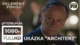 Skleněný pokoj (2019) ukázka - Karel Roden Dabing