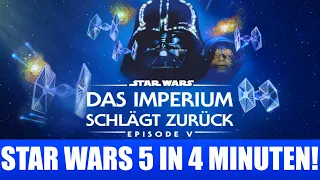 STAR WARS 5: DAS IMPERIUM SCHLÄGT ZURÜCK in 4 MINUTEN! | Lars77