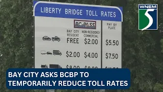 Bay City asks BCBP to temporarily reduce toll rates