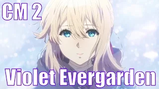 Violet Evergarden CM 2