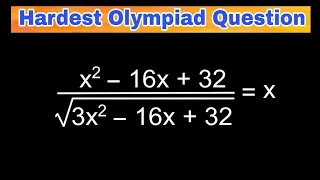 Math Olympiad | A Nice Algebra Problem | Find the Value of x = ?