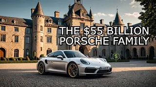Unraveling the Porsche Family's $55 Billion Empire in 2024