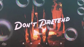 Khalid don't pretend (audio) ft. safe (360p ) .mp4