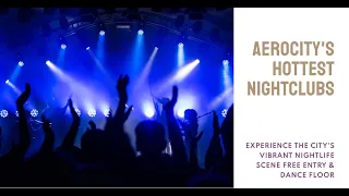 5 Best Night Clubs in Aerocity With Free Entry & Dance Floor | Pubs in Aerocity