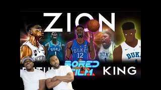 HALF MAN HALF AMZING!! reacting to ZION Williamson - College King (Original Bored Film Documentary)