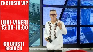 EXCLUSIV VIP 28 IUNIE 2022