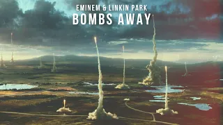 Eminem & Linkin Park - Bombs Away [After Collision 2] (Mashup)