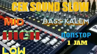 cek sound 1 jam