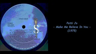 Patti Jo - Make Me Believe In You (1975)