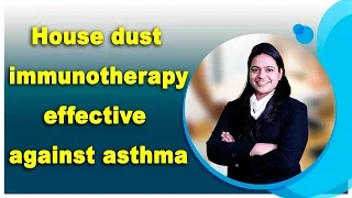 House dust immunotherapy effective against asthma