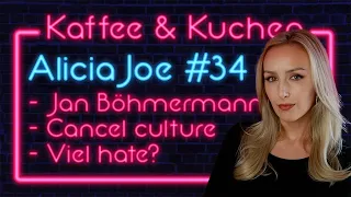 ALICIA JOE über: WOKE BUBBLE, BÖHMERMANN, CANCLE CULTURE und Hate - Kaffee und Kuchen #34