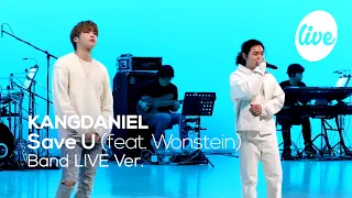 강다니엘(KANGDANIEL)의 “Save U (feat. 원슈타인)” Band Live Ver. │대세와 대세가 만나 만든 레전드 팬송💟 [it’s KPOP LIVE 잇츠라이브]