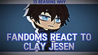[FANDOMS REACT TO CLAY JENSEN..]{13 REASON WHY} (1/??)⭐️RANDOM PERSON⭐️