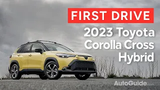 2023 Toyota Corolla Cross Hybrid Review: First Drive