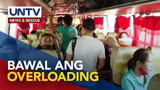 Overloading sa mga pampublikong transportasyon, ipinagbabawal pa rin sa