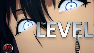THE NEXT LEVEL - Epic Series in 2024 | (Part 1) AMV
