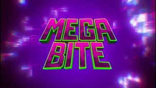 MEGA BITE