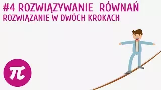 Rozwiązywanie równań - Rozwiązanie w dwóch krokach #4 [ Równania ]