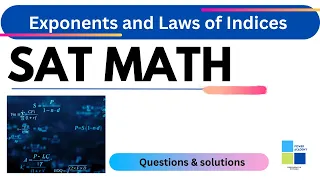 SAT Mathematics : Solving Problems with Exponents (Laws of Indices)