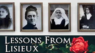 St. Therese: 5 Incredible Lessons