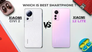 Xiaomi Civi 2 Vs Xiaomi 12 Lite