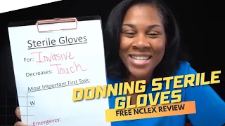 Donning Sterile Gloves (NCLEX Review) | Monday Motivation with Professor Regina