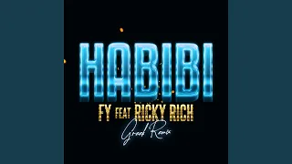 Habibi (feat. Ricky Rich) (Greek Remix)
