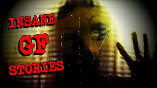 (3) Creepy 'INSANE GIRLFRIEND' Horror Stories