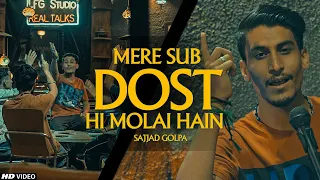 MERE SUB DOST HI MOLAI HAIN ❤️ Sajjad Golpa | Special Shaban GIFT FOR MOLAI FRIENDS