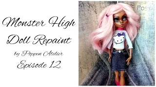 Monster High Repaint, Custom Monster High doll - Episode 12 - Clawdeen Wolf