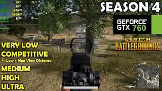 GTX 760 | PUBG Season 4 - 1080p All Settings!