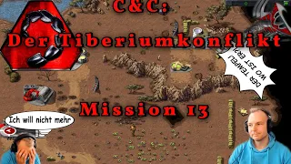 Let's Play: C&C - Der Tiberiumkonflikt, NOD Mission 13, Teil 2  (German)