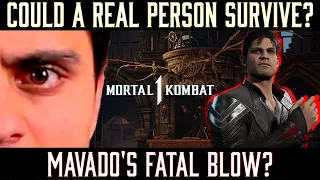 Could A Real Person Survive: MAVADO'S Kameo Fatal Blow? (MK1)