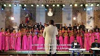 Litany Of the Bless'd Virgin - by Sam C. Ezugwu - voiced by Trinity Choir and Amemuso choir