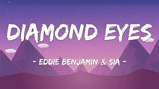 [1 HOUR LOOP] Diamond Eyes - Eddie Benjamin ft. Sia (Lyrics)