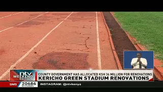 Kericho Green stadium renovations