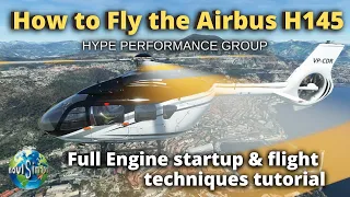 HOW TO FLY THE AiRBUS H145 | Startup, Flight Techniques, PLUS Monaco Air Tour!