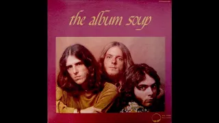 Soup - The Album Soup (1971) (Big Tree Records vinyl) (FULL LP)