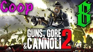 Прохождение Guns, Gore and Cannoli 2 #8 - Кооператив