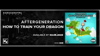 Aftergeneration - How To Train Your Dragon - Hardstyle Version