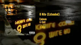 Eminem & G-Unit - 8 Mile (Extended)