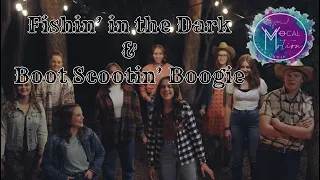 Fishin' in the Dark & Boot Scootin' Boogie Covers by Vocal Motion Show Choir #vocalmotion #country