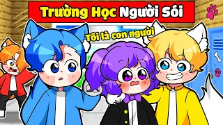 NABEE CON NGƯỜI LỠ VÀO NHẦM TRƯỜNG HỌC CHỈ DÀNH CHO NGƯỜI SÓI VÀ CÁI KẾT TRONG MINECRAFT 😂🐺