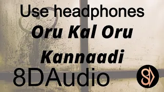 Oru Kal Oru Kannaadi (8Daudio)|| Siva Manasula Sakthi || Yuvan Shankar Raja || love songs ||