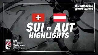 Game Highlights: Switzerland vs. Austria May 5 2018 | #IIHFWorlds 2018