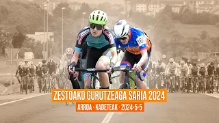 ZESTOAKO GURUTZEAGA SARIA 2024 | KADETEAK | ARROA