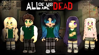 All Of Us Are Dead In Roblox...