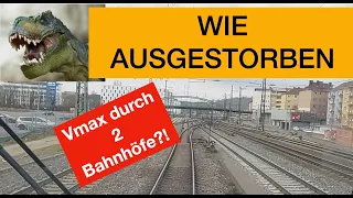 Wie ausgestorben!! Mit Vmax durch 2 große Bahnhöfe?!