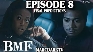 BMF SEASON 3 EPISODE 8 FINAL PREDICTIONS!!!