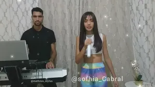 ESQUEMA PREFERIDO •DJ IVIS FEAT.TARCÍSIO DO ACORDEON  •COVER•  SOFHIA CABRAL